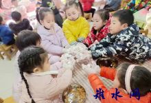 如城镇皋南幼儿园开展“团团圆圆过冬至”活动-雉水网